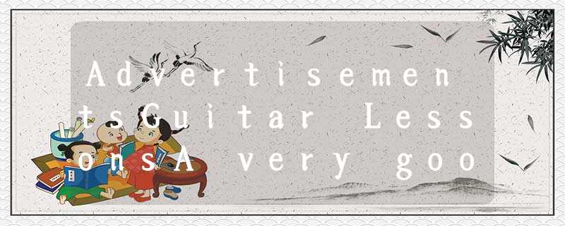 AdvertisementsGuitar LessonsA very good musician. Doing well in teaching kids AdvertisementsGuitar LessonsA very good musician. Doing well in teaching kids