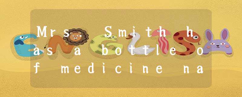 Mrs. Smith has a bottle of medicine named 666 POWDER FOR COLD at home. Here is t Mrs. Smith has a bottle of medicine named 666 POWDER FOR COLD at home. Here is t