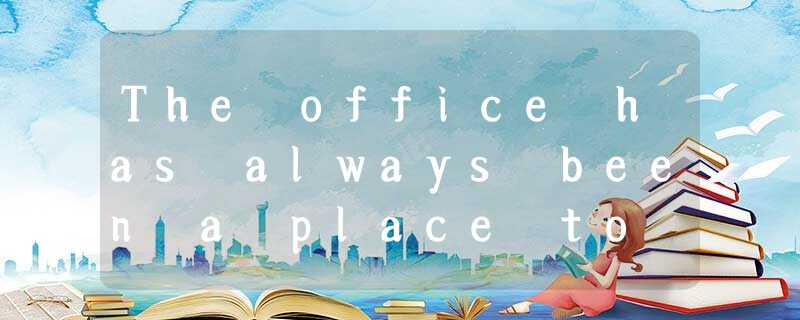 The office has always been a place to get ahead. Unfortunately, It is also a pla The office has always been a place to get ahead. Unfortunately, It is also a pla