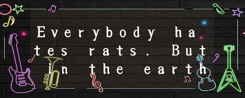Everybody hates rats. But in the earthquake capitals of the world—Japan, Los Ang Everybody hates rats. But in the earthquake capitals of the world—Japan, Los Ang