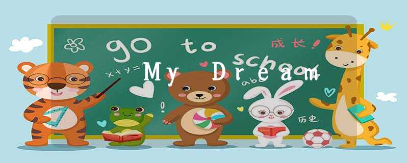 My Dream My Dream