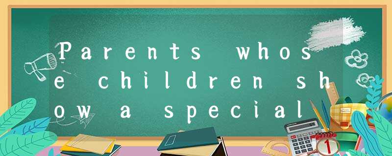 Parents whose children show a special interest in a sport feel very difficult to Parents whose children show a special interest in a sport feel very difficult to