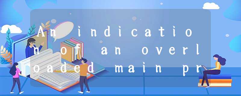 An indication of an overloaded main propulsion diesel engine is( ). An indication of an overloaded main propulsion diesel engine is( ).