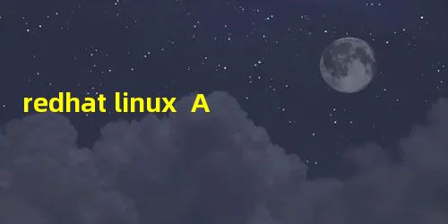 redhat linux AS4 下配置无线网卡 redhat linux AS4 下配置无线网卡
