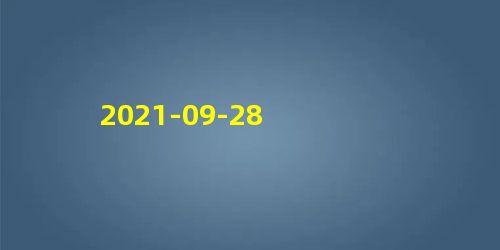 2021-09-28 2021-09-28