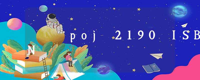 poj 2190 ISBN poj 2190 ISBN