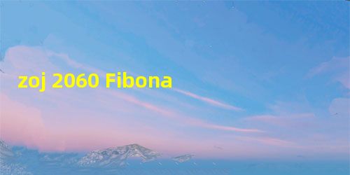 zoj 2060 Fibonacci Again zoj 2060 Fibonacci Again