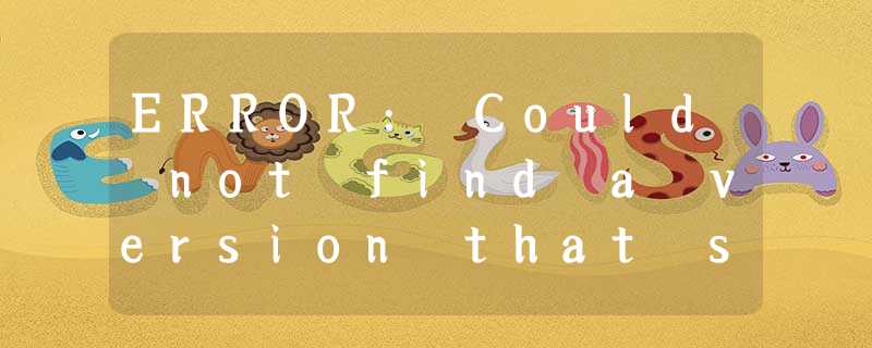 ERROR: Could not find a version that satisfies the requirement jupyter ERROR: Could not find a version that satisfies the requirement jupyter