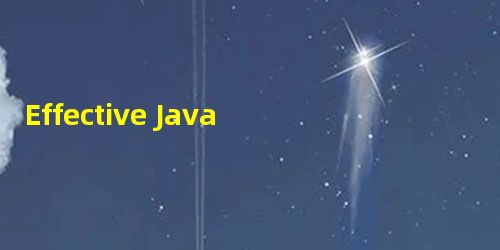 Effective Java 用静态工厂方法代替构造器 Effective Java 用静态工厂方法代替构造器