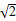 设e1,e2是平面内两个互相垂直的单位向量,若向量m满足(m-e1)·(m-e2)=0,则|m|的最大值为( )A.1B.C.D.2 设e1,e2是平面内两个互相垂直的单位向量,若向量m满足(m-e1)·(m-e2)=0,则|m|的最大值为( )A.1B.C.D.2
