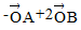 已知O,A,B是平面上的三个点,直线AB上有一点C,满足=0,则等于