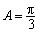 已知=与=共线,其中A是△ABC的内角。求角A的大小;若BC=2,求△ABC面积S的最大值。 已知=与=共线,其中A是△ABC的内角。求角A的大小;若BC=2,求△ABC面积S的最大值。