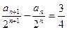(本小题满分12分)已知数列{an}的前n项和为Sn, Sn+1="4an+2," a1="1," bn=an+1-2an(n∈N*)(1) 求数列{bn}的前 (本小题满分12分)已知数列{an}的前n项和为Sn, Sn+1="4an+2," a1="1," bn=an+1-2an(n∈N*)(1) 求数列{bn}的前