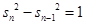 数列{an}满足an>0,前n项和.①求;②猜想{sn}的通项公式,并用数学归纳法证明. 数列{an}满足an>0,前n项和.①求;②猜想{sn}的通项公式,并用数学归纳法证明.