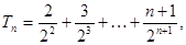 已知:数列{an}的前n项和为Sn,满足Sn=2an-2n(n∈N*)求数列{an}的通项公式an;若数列{bn}满足 已知:数列{an}的前n项和为Sn,满足Sn=2an-2n(n∈N*)求数列{an}的通项公式an;若数列{bn}满足