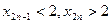 已知数列计算x2,x3,x4的值;试比较xn与2的大小关系;设,Sn为数列{an}前n项和,求证:当. 已知数列计算x2,x3,x4的值;试比较xn与2的大小关系;设,Sn为数列{an}前n项和,求证:当.