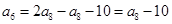 设Sn是等差数列{an}的前n项和,若S5= a8+5,S6=" a7+" a9-5,则公差d等于. 设Sn是等差数列{an}的前n项和,若S5= a8+5,S6=" a7+" a9-5,则公差d等于.
