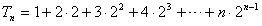 已知数列{an}的前n项和Sn,满足:S2=3,2Sn=n+nan,n∈N*,数列{bn}是递增的等比数列,且b1+b4=9,b2·b3=8。 已知数列{an}的前n项和Sn,满足:S2=3,2Sn=n+nan,n∈N*,数列{bn}是递增的等比数列,且b1+b4=9,b2·b3=8。