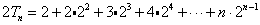 已知数列{an}的前n项和Sn,满足:S2=3,2Sn=n+nan,n∈N*,数列{bn}是递增的等比数列,且b1+b4=9,b2·b3=8。 已知数列{an}的前n项和Sn,满足:S2=3,2Sn=n+nan,n∈N*,数列{bn}是递增的等比数列,且b1+b4=9,b2·b3=8。