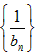 已知正项等差数列{an}的前n项和为Sn,且满足,S7=56。求数列{an}的通项公式an;若数列{bn}满足b1=a1且bn+1-bn=an 已知正项等差数列{an}的前n项和为Sn,且满足,S7=56。求数列{an}的通项公式an;若数列{bn}满足b1=a1且bn+1-bn=an