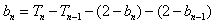 已知数列{an}的前n项和Sn=2n2+2n,数列{bn}的前n项和Tn=2-bn,求数列{an}与{bn}的通项公式;设cn=an2· 已知数列{an}的前n项和Sn=2n2+2n,数列{bn}的前n项和Tn=2-bn,求数列{an}与{bn}的通项公式;设cn=an2·