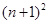 等比数列满足,且,则当时,A.B.C.D. 等比数列满足,且,则当时,A.B.C.D.