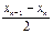 已知点的序列An,n∈N*,其中xl=0,x2=a,A3是线段AlA2的中点,A4是线段A2A3的中点,…,An是线段 已知点的序列An,n∈N*,其中xl=0,x2=a,A3是线段AlA2的中点,A4是线段A2A3的中点,…,An是线段