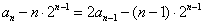 设数列{an}满足:ban-2n=(b-1)Sn,当b=2时,求证:{an-n·2n-1}是等比数列;求an的通项公式. 设数列{an}满足:ban-2n=(b-1)Sn,当b=2时,求证:{an-n·2n-1}是等比数列;求an的通项公式.