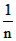 已知数列{an}中a1=1,an+1=an+n+1。求数列{an}的通项公式an;求数列{}的前n项和Sn。 已知数列{an}中a1=1,an+1=an+n+1。求数列{an}的通项公式an;求数列{}的前n项和Sn。