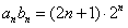 等差数列{an}的各项均为正数,a1=3,前n项和为Sn,{bn}为等比数列,b1=2,且b2S2=32,b3S3=120。 求an与bn; 等差数列{an}的各项均为正数,a1=3,前n项和为Sn,{bn}为等比数列,b1=2,且b2S2=32,b3S3=120。 求an与bn;