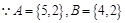 已知集合,若,(1)求的值; (2)求. 已知集合,若,(1)求的值; (2)求.
