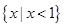 已知集合,则=A.B.C.D. 已知集合,则=A.B.C.D.