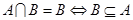 已知集合,,若A∩B=B,则=( ).A.-或1B.2或-1C.-2或1或0D.-或1或0 已知集合,,若A∩B=B,则=( ).A.-或1B.2或-1C.-2或1或0D.-或1或0