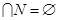 已知M=且M,则a=A.-6或-2B.-6 C.2或-6D.-2 已知M=且M,则a=A.-6或-2B.-6 C.2或-6D.-2