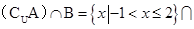 设全集U=R,集合A={x|},B={x|1<<8},则∩B等于A.[-1,3) B. 设全集U=R,集合A={x|},B={x|1<<8},则∩B等于A.[-1,3) B.