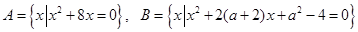 已知,其中,如果A∩B=B,求实数的取值范围. 已知,其中,如果A∩B=B,求实数的取值范围.