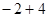 - -