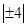 若|a|=4,则a= _________. 若|a|=4,则a= _________.