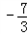 有理数0,2,﹣7,,3.14,,﹣3,﹣0.75中,负整数是( ),分数是( ). 有理数0,2,﹣7,,3.14,,﹣3,﹣0.75中,负整数是( ),分数是( ).