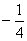 的值为A.-4B.4C.D. 的值为A.-4B.4C.D.