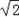 若|x|=,则x=. 若|x|=,则x=.