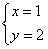 如果是关于x、y的方程的解,且|ax+by-12|+|ay-bx-11|=0,求a与b的值。 如果是关于x、y的方程的解,且|ax+by-12|+|ay-bx-11|=0,求a与b的值。