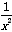 已知f=x2+,则函数f=。 已知f=x2+,则函数f=。