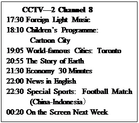 ( TV programmes in Beijing Sunday, May 26,2002 CCTV )小题1: If an Englishman wants ( TV programmes in Beijing Sunday, May 26,2002 CCTV )小题1: If an Englishman wants