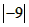 下列计算错误的是( )A.+=-15B.+6=-3C.9+(- 下列计算错误的是( )A.+=-15B.+6=-3C.9+(-