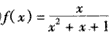 如果函数f(x)对于任意实数x,存在常数M,使得不等式|f(x)|≤M|x|恒成立,那么就称函数f(x)为有界泛函。下面有4个函数:①f(x)=1; 如果函数f(x)对于任意实数x,存在常数M,使得不等式|f(x)|≤M|x|恒成立,那么就称函数f(x)为有界泛函。下面有4个函数:①f(x)=1;