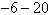 计算:-4÷-×;-20+--13;-22+|5-8|+24÷×;÷(-5 计算:-4÷-×;-20+--13;-22+|5-8|+24÷×;÷(-5