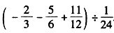 计算:+--13;8+×2;;;。 计算:+--13;8+×2;;;。