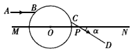 如图所示,一透明球体置于空气中,球的半径R=10 cm,折射率,MN是一条通过球心的直线,单色细光束AB平行于MN射向球体,B为入射点,AB与MN的间距为 如图所示,一透明球体置于空气中,球的半径R=10 cm,折射率,MN是一条通过球心的直线,单色细光束AB平行于MN射向球体,B为入射点,AB与MN的间距为