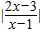 若定义在∪上的函数y=f满足f=f,且当x∈时,f(x)=|2x-3x-1|,则下 若定义在∪上的函数y=f满足f=f,且当x∈时,f(x)=|2x-3x-1|,则下